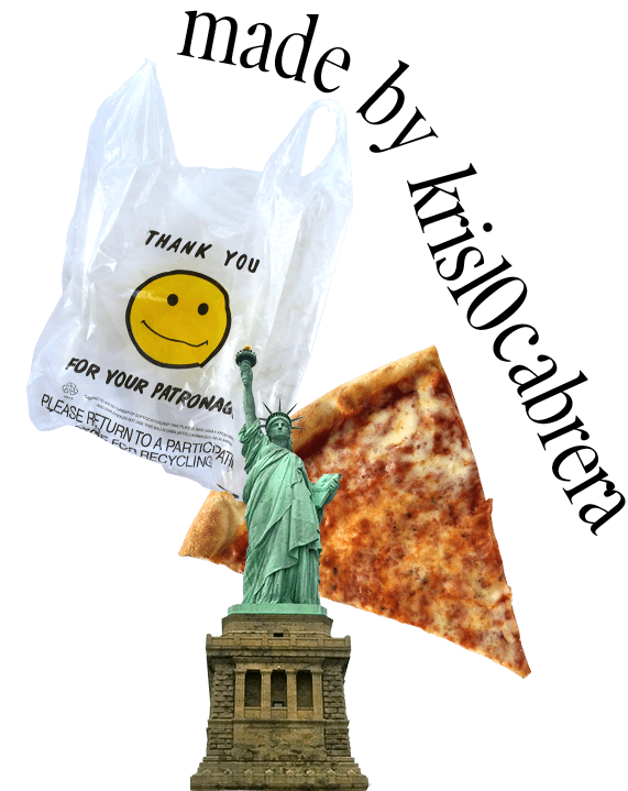 Made by kris10cabrera alongside a collage with an NYC trash bag, the statue of liberty, and a slice of pizza.